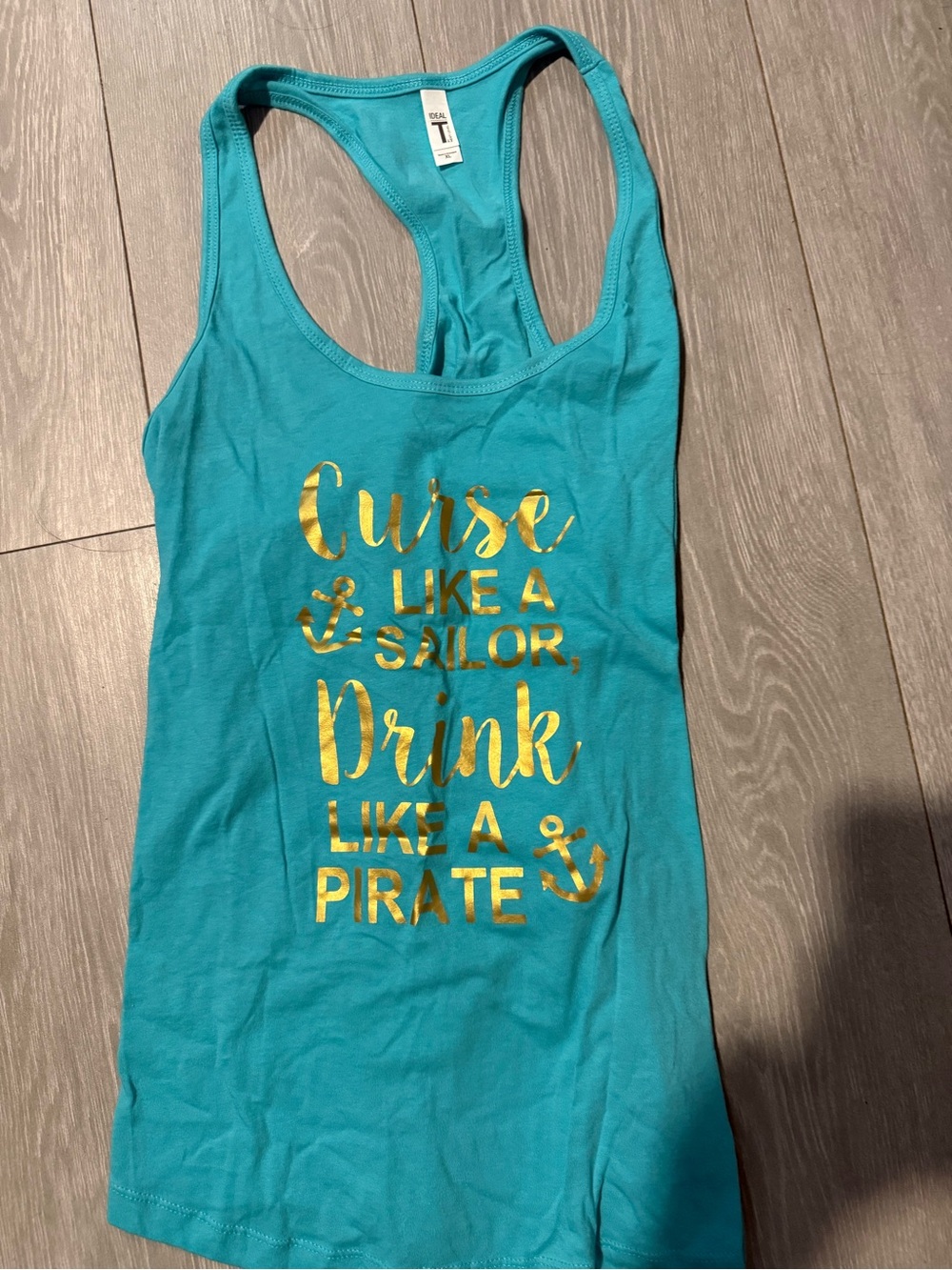 Teal Racerback Tank Top - Curse like a sailor, drink like a pirate.